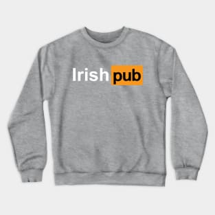 IRISH PUB Crewneck Sweatshirt